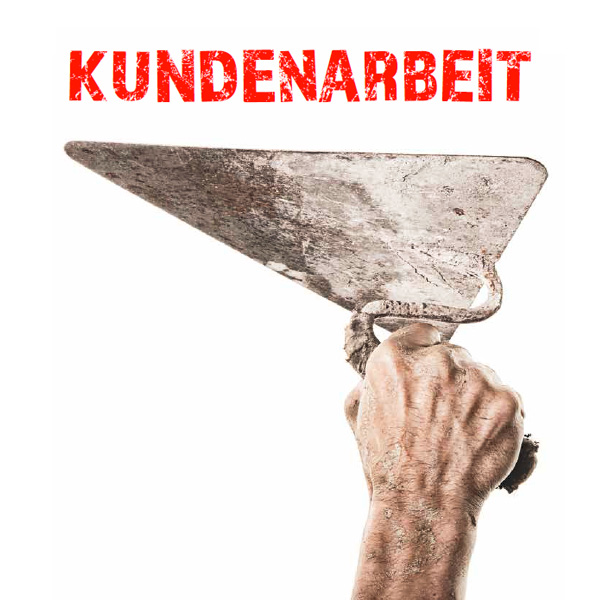 Kundenarbeiten